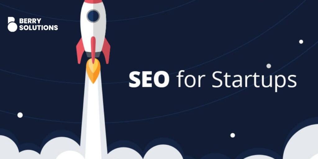 SEO for Startups 